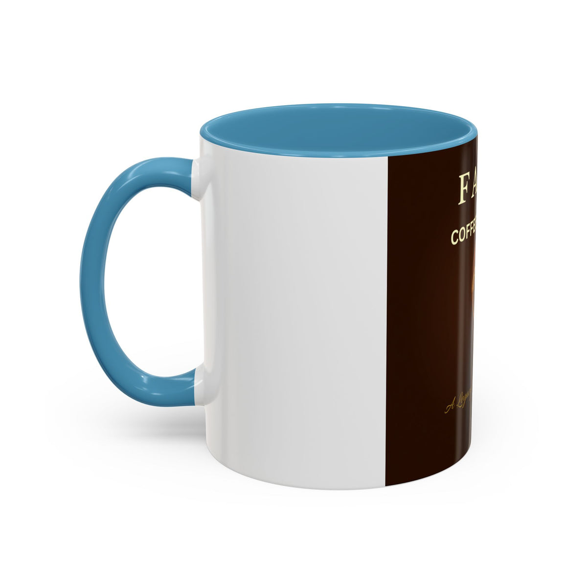 Fayes Coffee Cafe Accent Coffee Mug (11, 15oz)